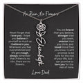 To My Daughter - Love Dad - A Beautiful and Thoughtful Gift Set